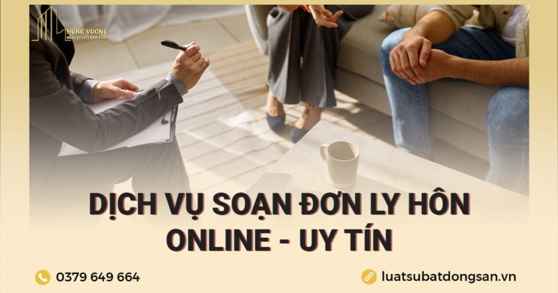 Dịch vụ soạn đơn ly hôn - online - uy tín