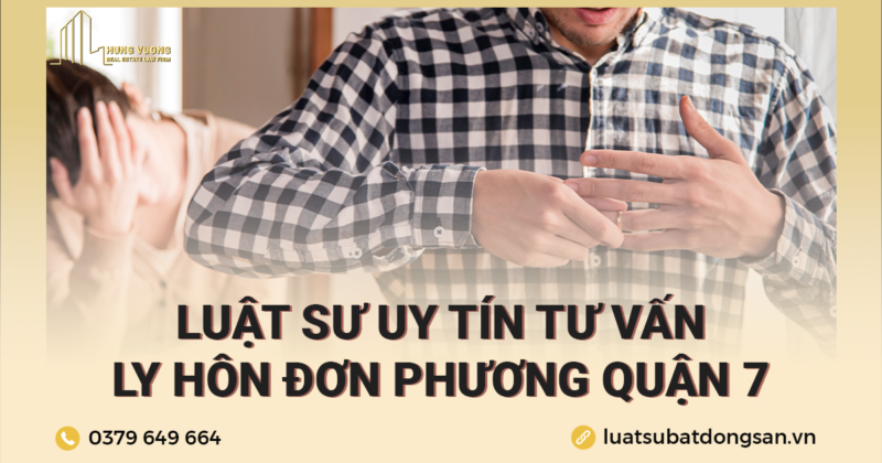 Luật sư tư vấn ly hôn đơn phương Quận 7