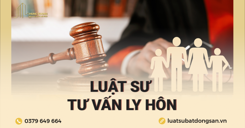 LUẬT SƯ TƯ VẤN LY HÔN