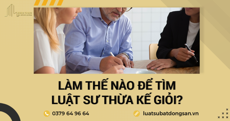 Luật sư giỏi về tranh chấp đất đai, Dịch vụ luật sư thừa kế, Luật sư giỏi về đất đai, Luật sư tư vấn tranh chấp đất đai, Luật sư tư vấn miễn phí đất đai, Tư vấn chia thừa kế, Luật sư nhà đất, Tổng đài tư vấn đất đai miễn phí,