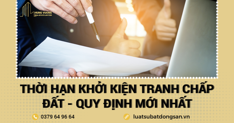 Thời hạn khởi kiện tranh chấp đất - Quy định mới nhất năm 2023